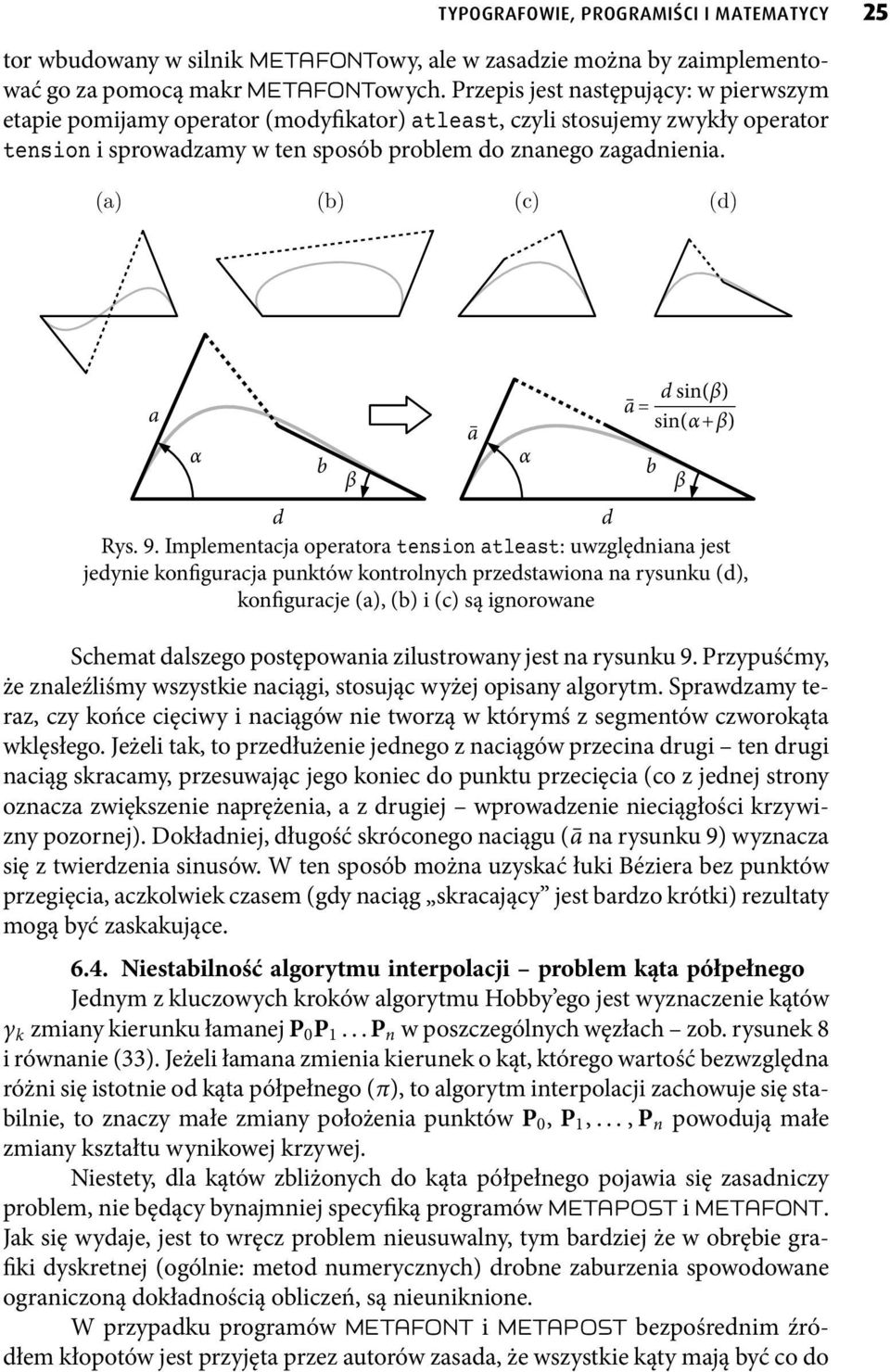 (a) (b) (c) (d) a α b β d d Rys. 9.