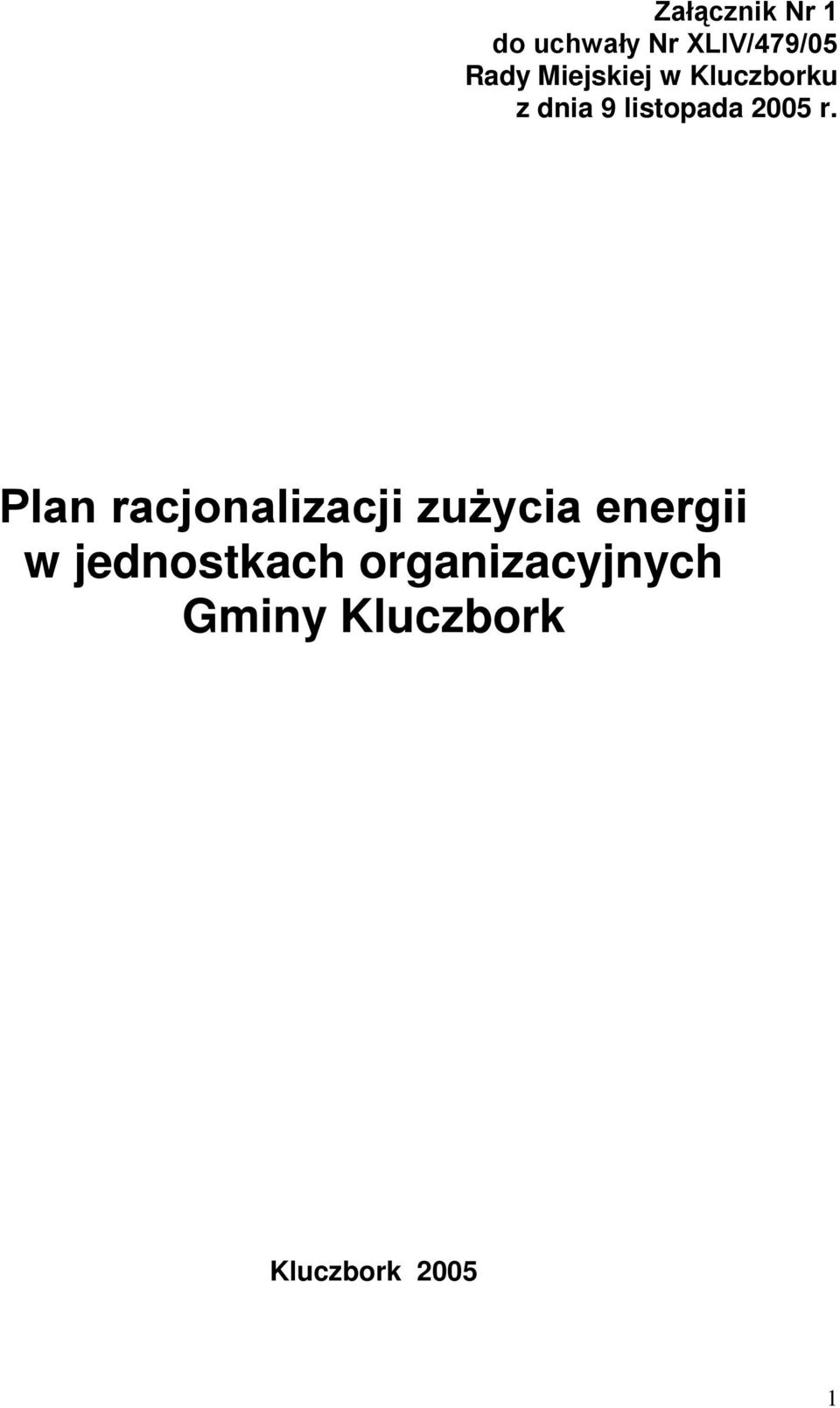 Plan racjonalizacji zuŝycia energii w