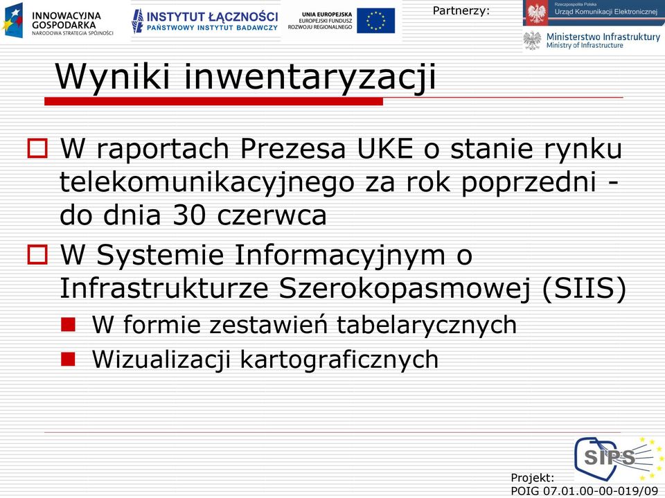 Systemie Informacyjnym o Infrastrukturze Szerokopasmowej