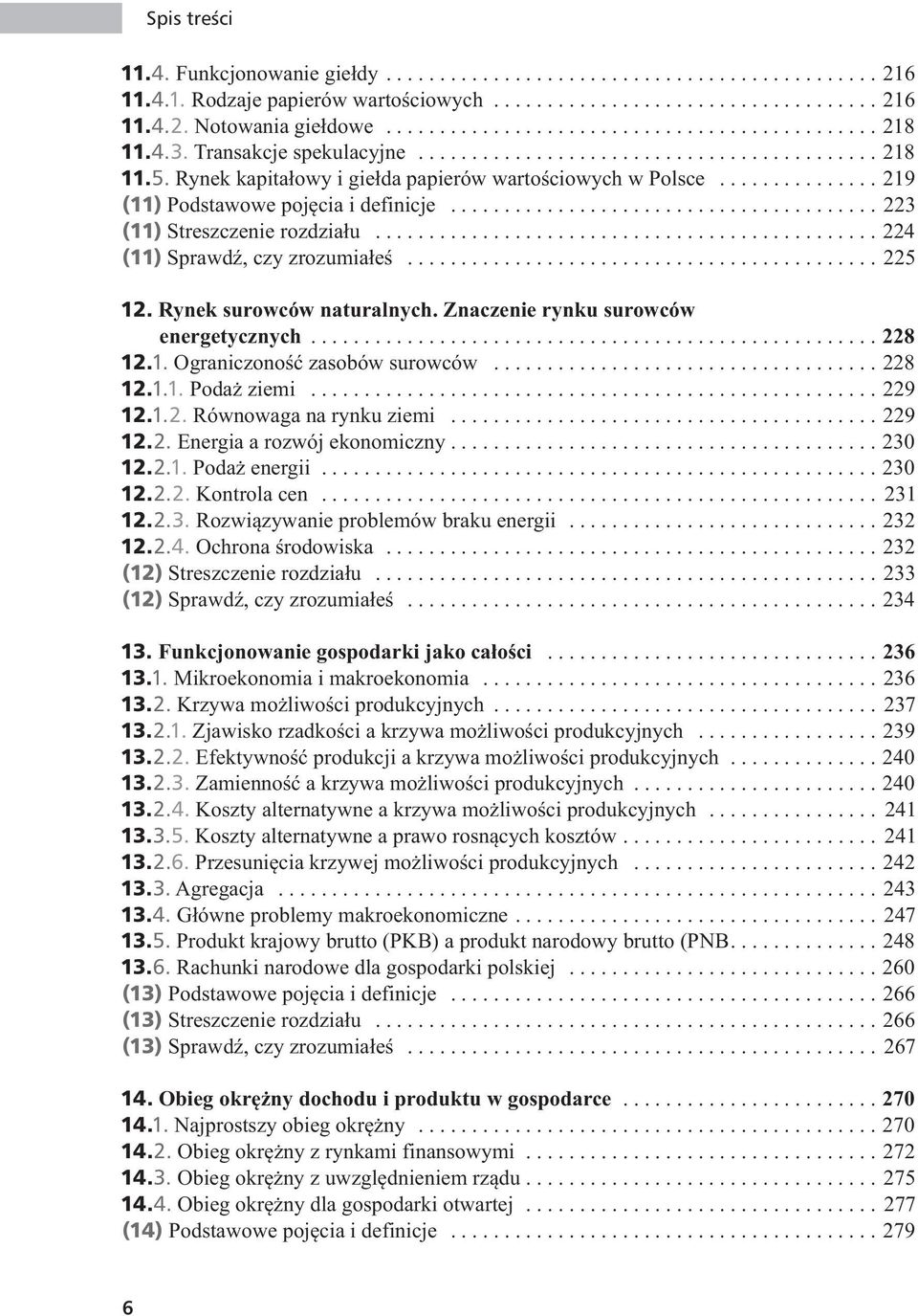 .............. 219 (11) Podstawowe poj cia i definicje........................................ 223 (11) Streszczenie rozdzia u............................................... 224 (11) Sprawd, czy zrozumia e.