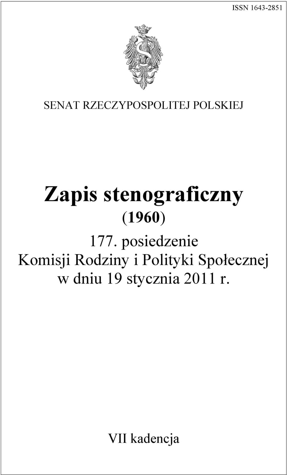 posiedzenie Komisji Rodziny i Polityki