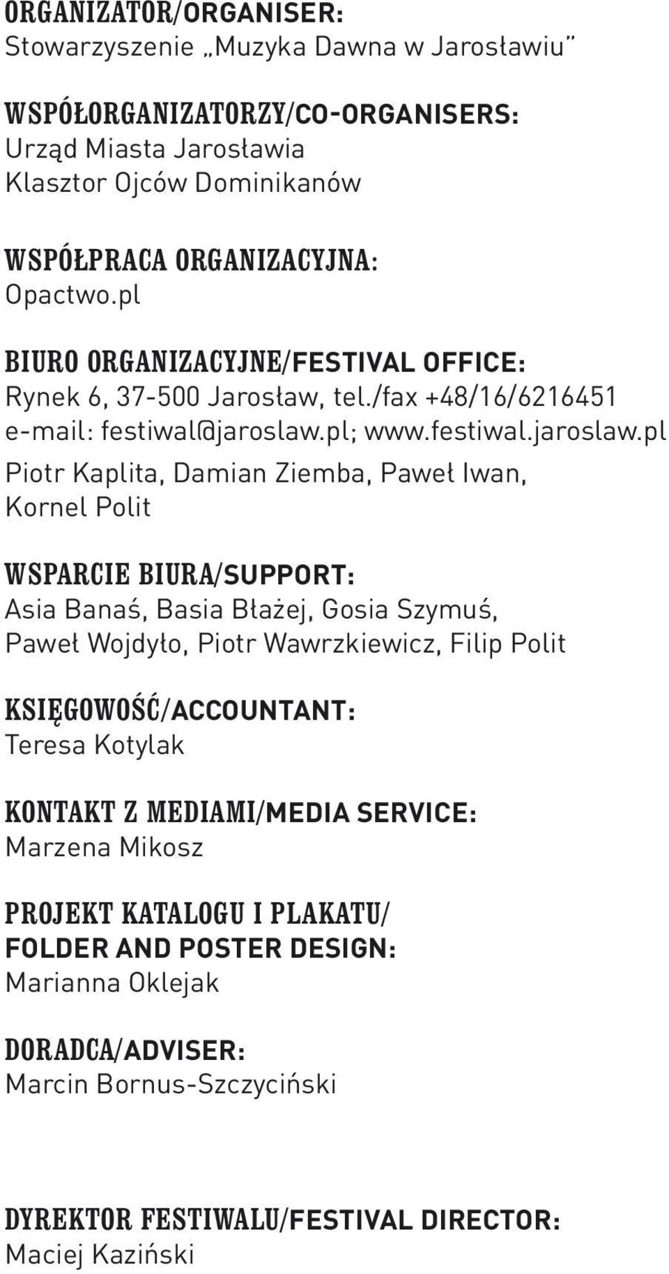 pl; www.festiwal.jaroslaw.