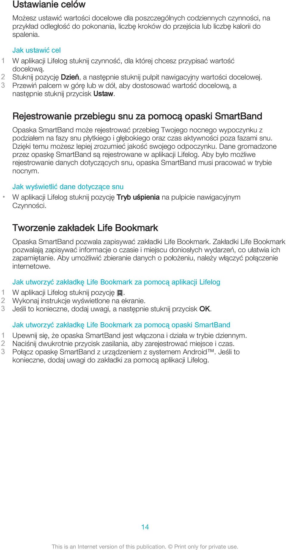 3 Przewiń palcem w górę lub w dół, aby dostosować wartość docelową, a następnie stuknij przycisk Ustaw.