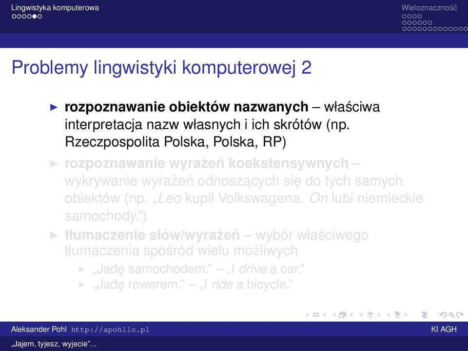 Rzeczpospolita Polska, Polska, RP) rozpoznawanie wyrażeń koekstensywnych wykrywanie wyrażeń odnoszacych się do