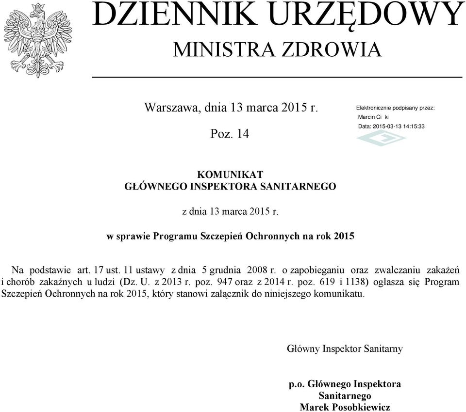 o zapobieganiu oraz zwalczaniu zakażeń i chorób zakaźnych u ludzi (Dz. U. z 2013 r. poz.