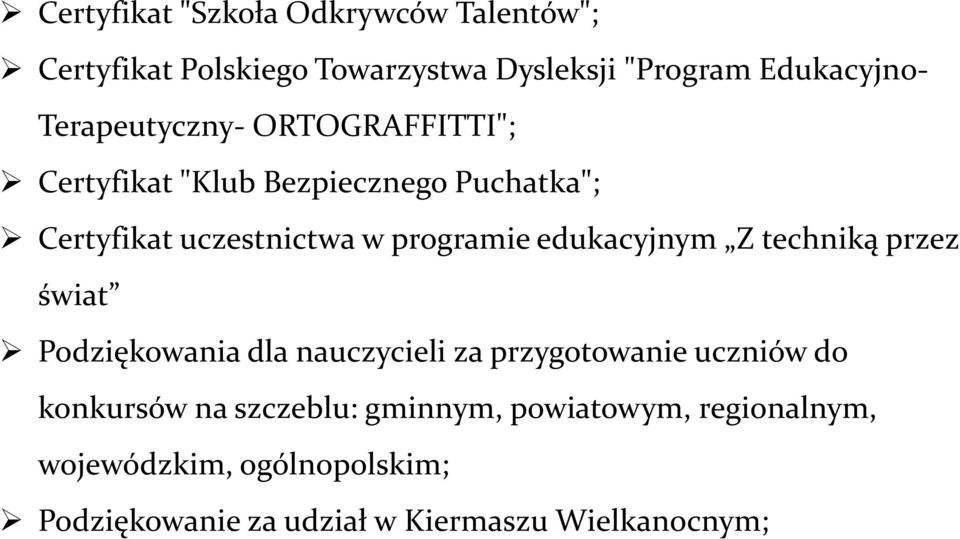 edukacyjnym Z techniką przez świat Podziękowania dla nauczycieli za przygotowanie uczniów do konkursów na