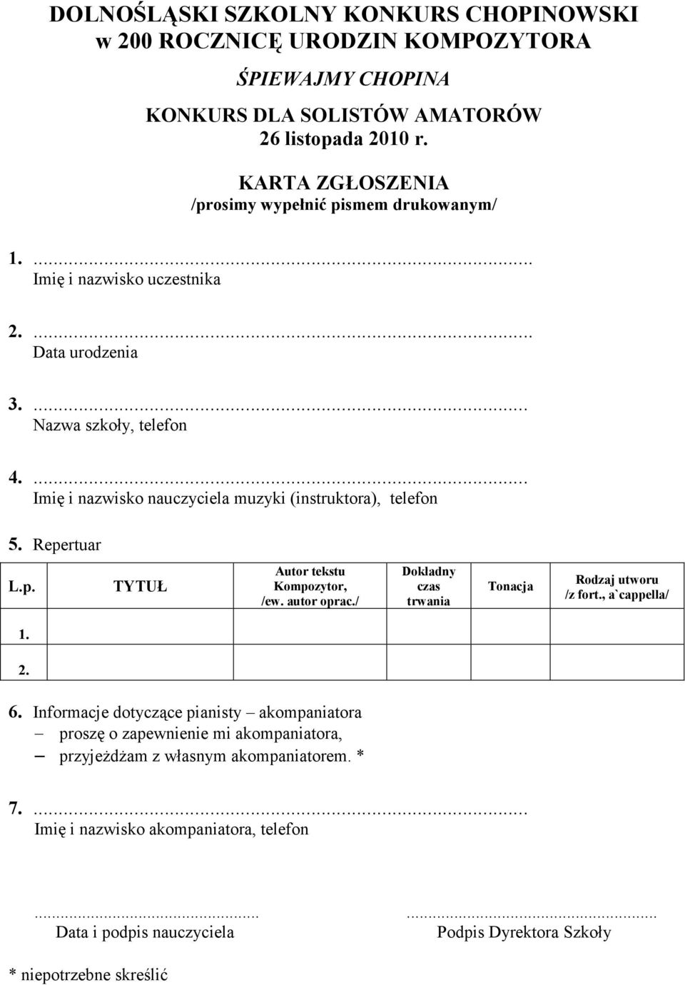 rtuar L.p. TYTUŁ Autor tekstu Kompozytor, /ew. autor oprac./ Dokładny czas trwania Tonacja Rodzaj utworu /z fort., a`cappella/ 1. 2. 6.