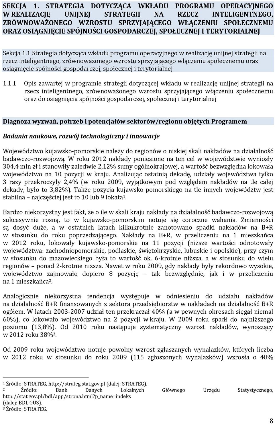 GOSPODARCZEJ, SPOŁECZNEJ I TERYTORIALNEJ Sekcja 1.