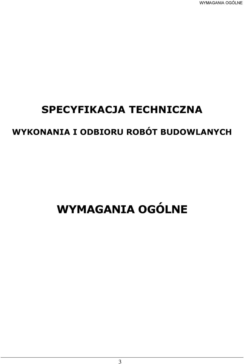 WYKONANIA I ODBIORU