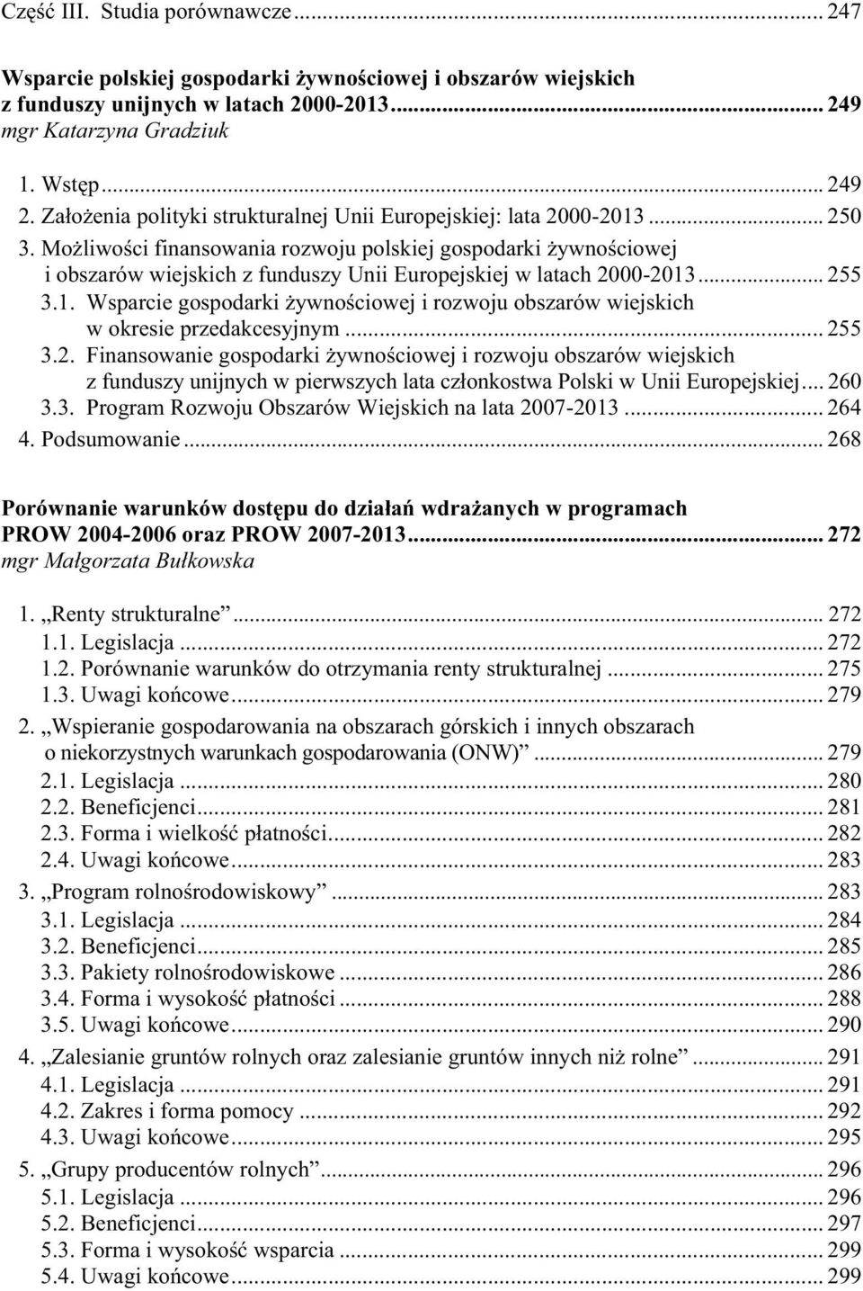 Mo liwo ci finansowania rozwoju polskiej gospodarki ywno ciowej i obszarów wiejskich z funduszy Unii Europejskiej w latach 2000-2013