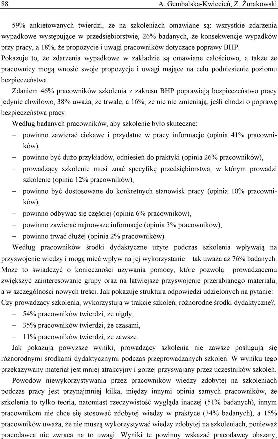 propozycje i uwagi pracowników dotyczące poprawy BHP.