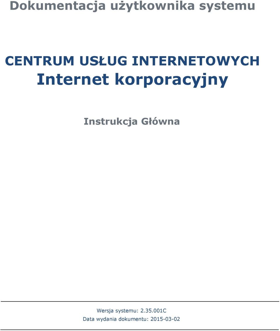 korporacyjny Instrukcja Główna Wersja