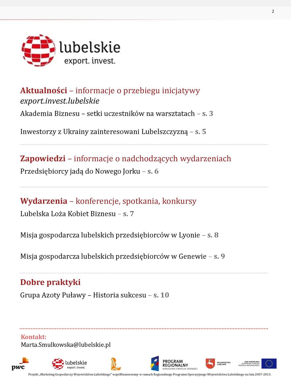 5 Zapowiedzi informacje o nadchodzących wydarzeniach Przedsiębiorcy jadą do Nowego Jorku s.