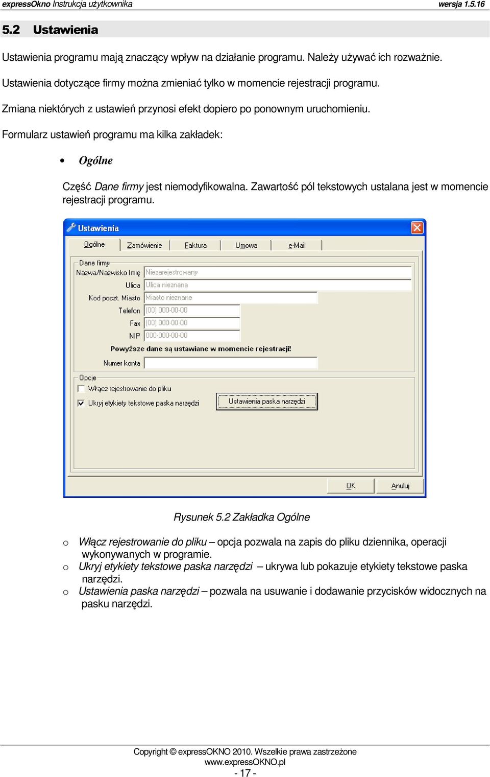 Zawartość pól tekstowych ustalana jest w momencie rejestracji programu. Rysunek 5.