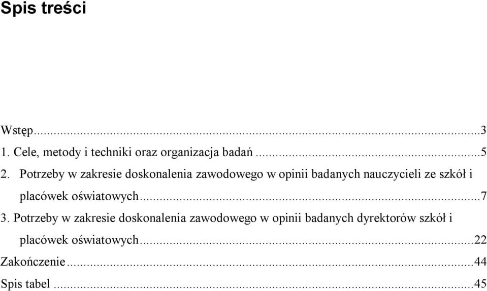 i placówek oświatowych...7 3.