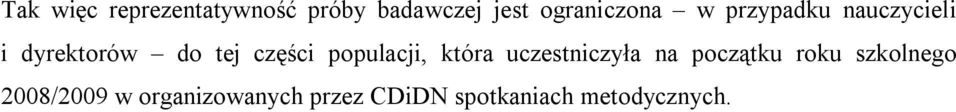 części populacji, która uczestniczyła na początku roku