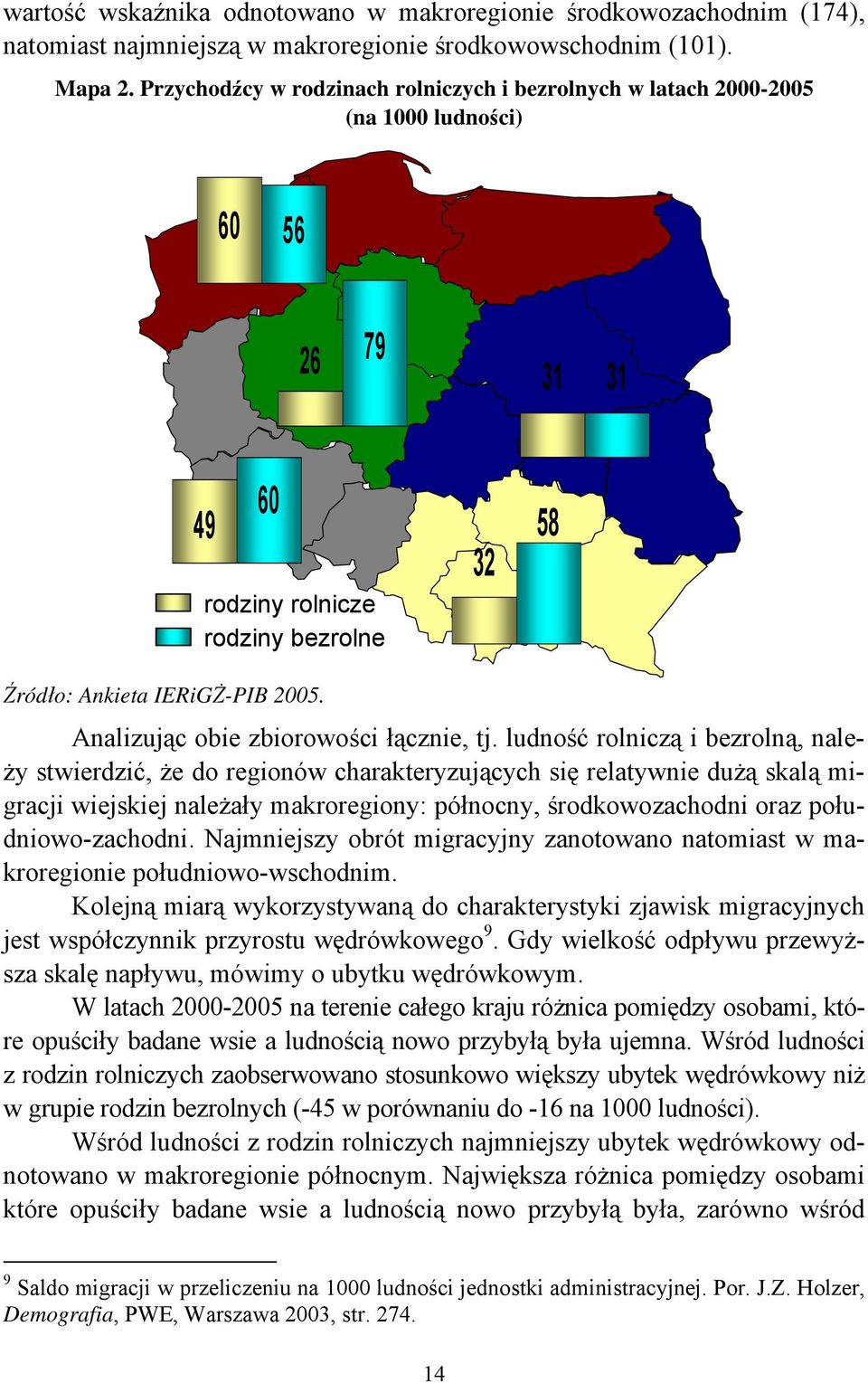 Analizując obie zbiorowości łącznie, tj.