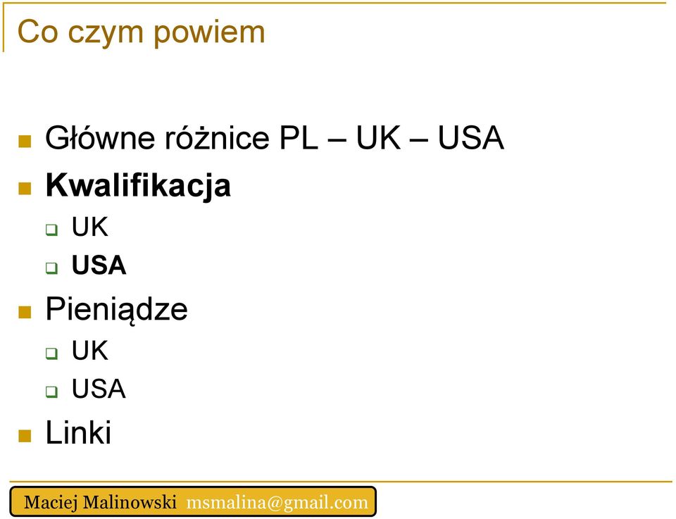 USA Kwalifikacja UK