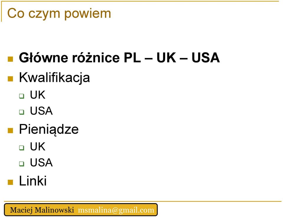 USA Kwalifikacja UK