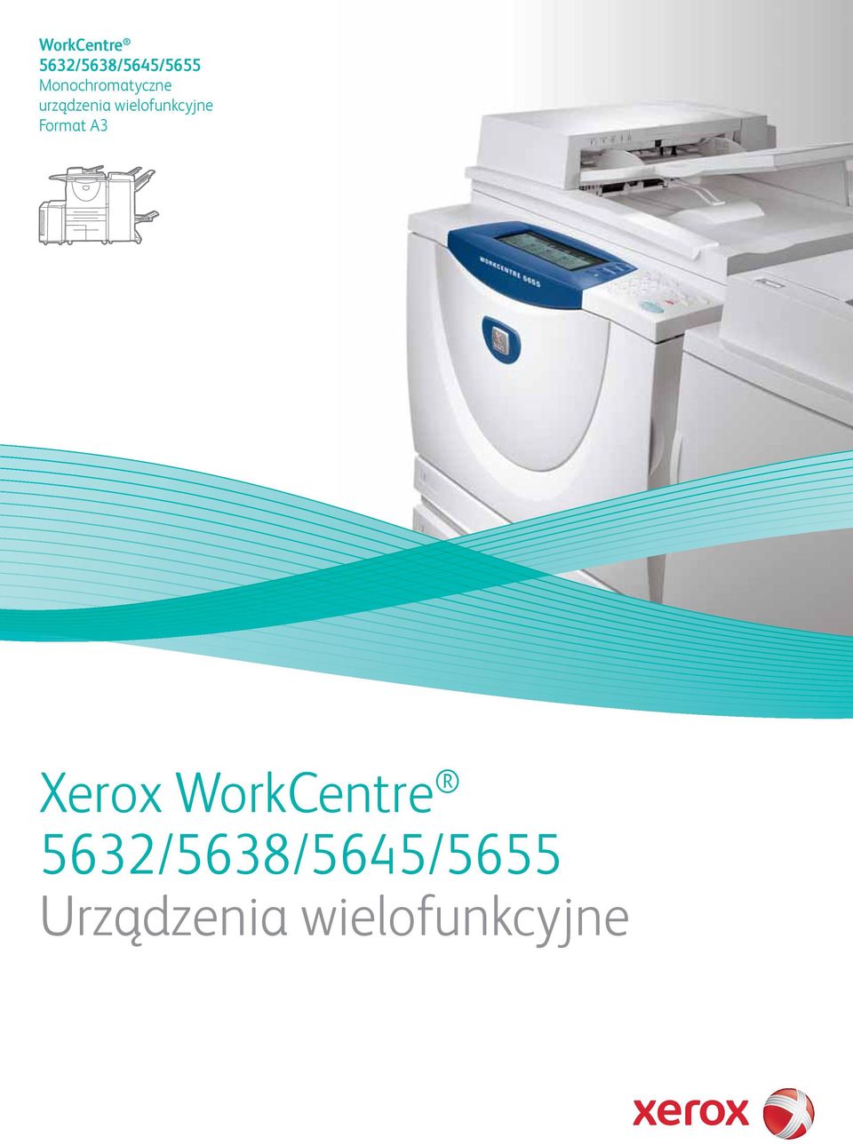 wielofunkcyjne Format A3 Xerox 