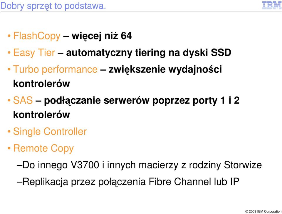 performance zwiększenie wydajności kontrolerów SAS podłączanie serwerów poprzez