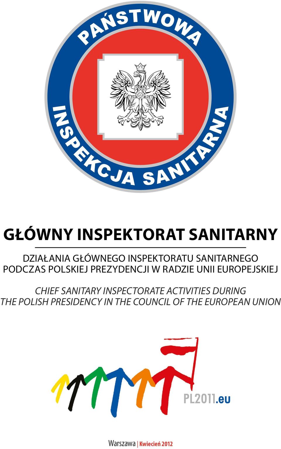 unii europejskiej Chief Sanitary Inspectorate activities during the