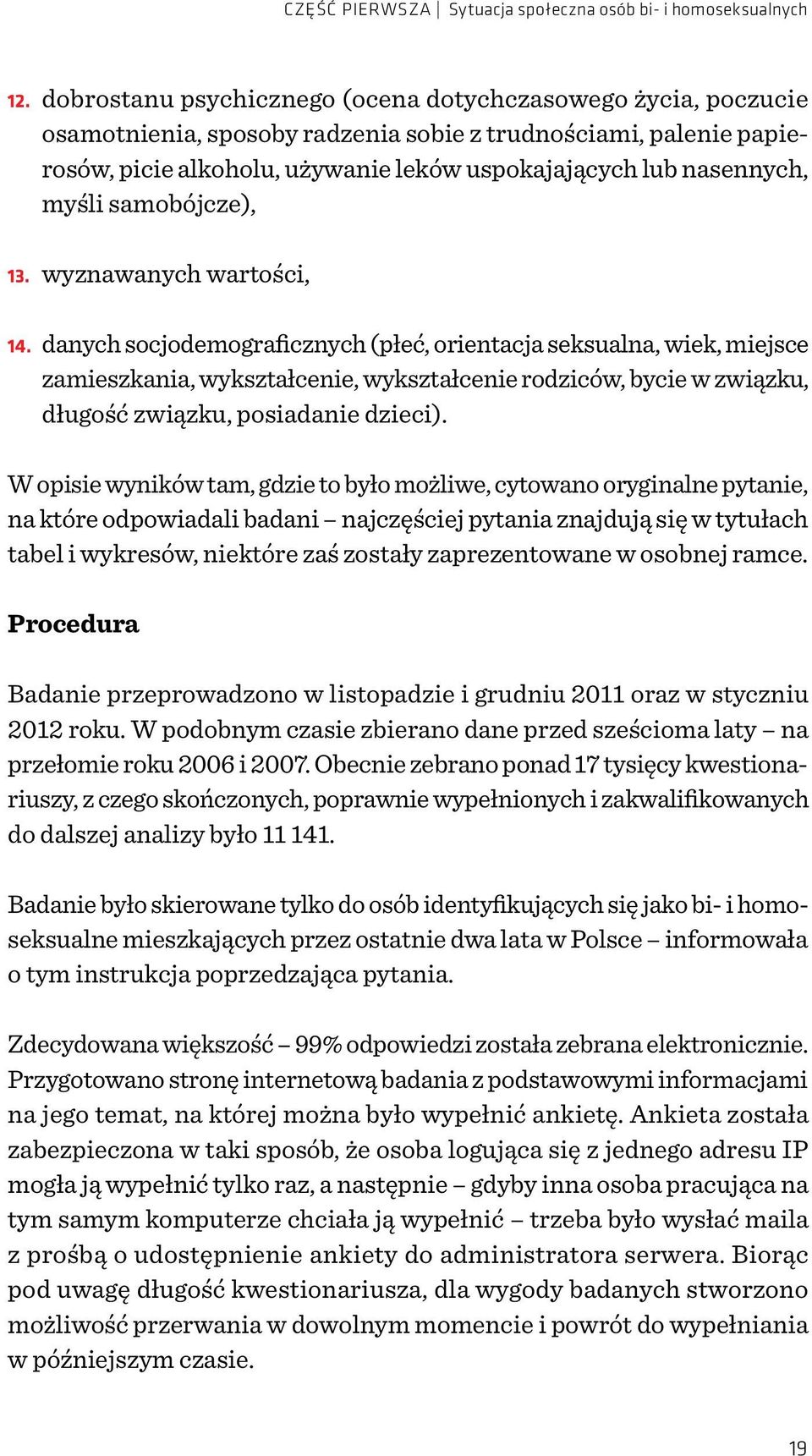 myśli samobójcze), 13. wyznawanych wartości, 14.