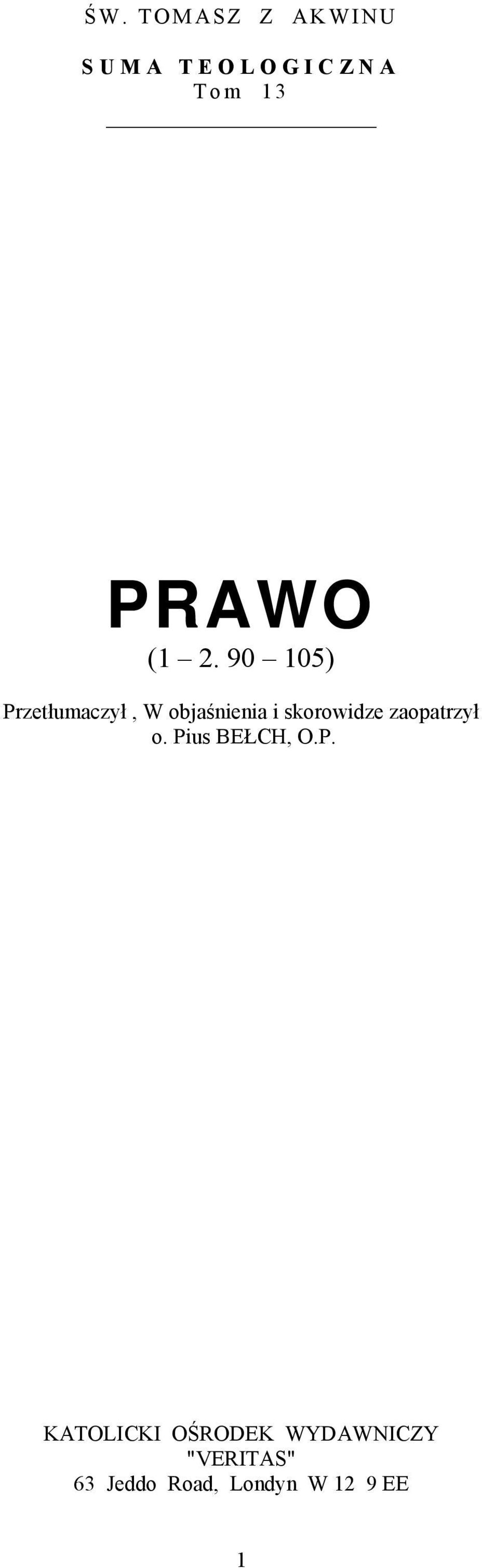 90 105) Przetłumaczył, W objaśnienia i skorowidze