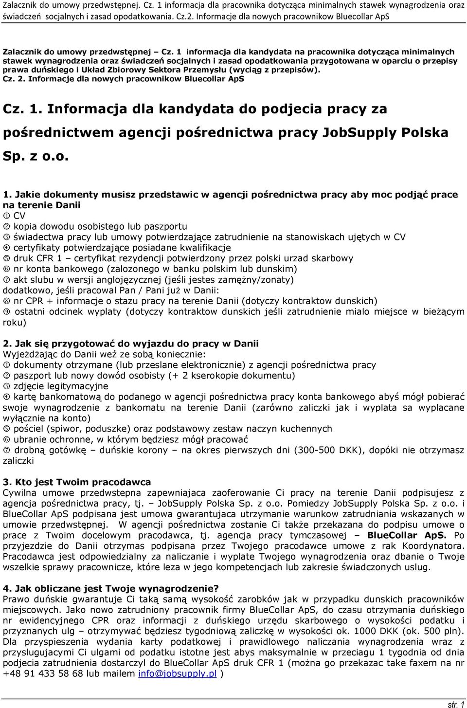 Sektora Przemysłu (wyciąg z przepisów). Cz. 2. Informacje dla nowych pracownikow Bluecollar ApS Cz. 1.