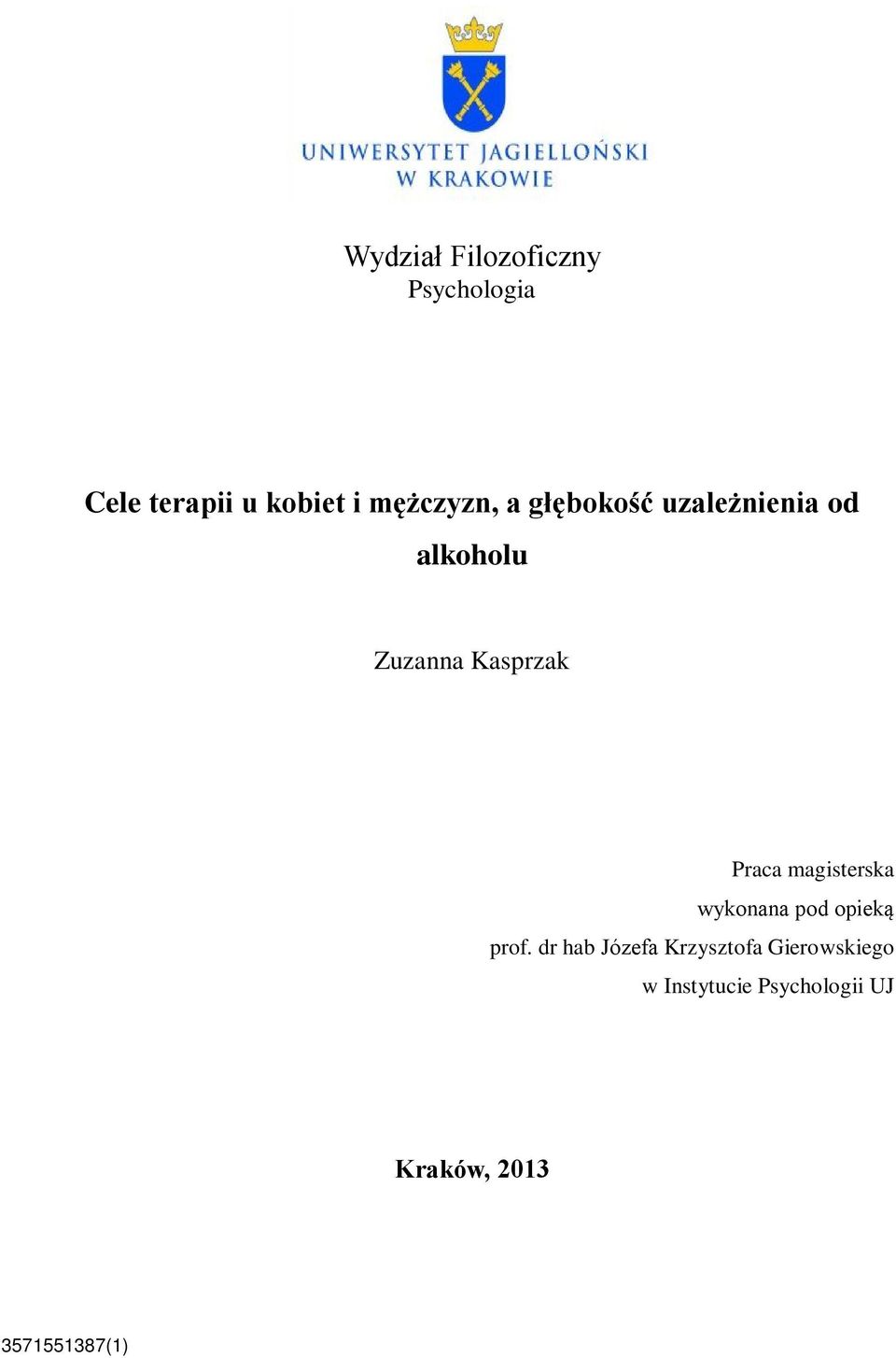 Praca magisterska wykonana pod opieką prof.