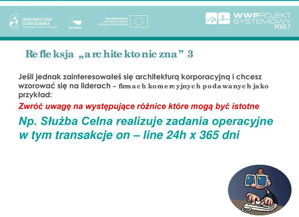 jako przykład: Zwróć uwagę na występujące różnice które mogą być istotne Np.