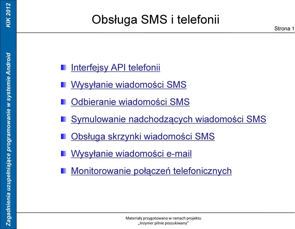 wiadomości SMS Obsługa skrzynki wiadomości SMS