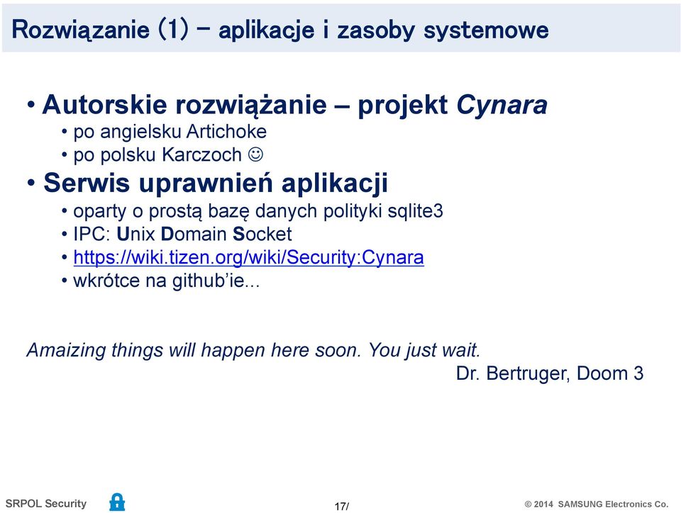 danych polityki sqlite3 IPC: Unix Domain Socket https://wiki.tizen.
