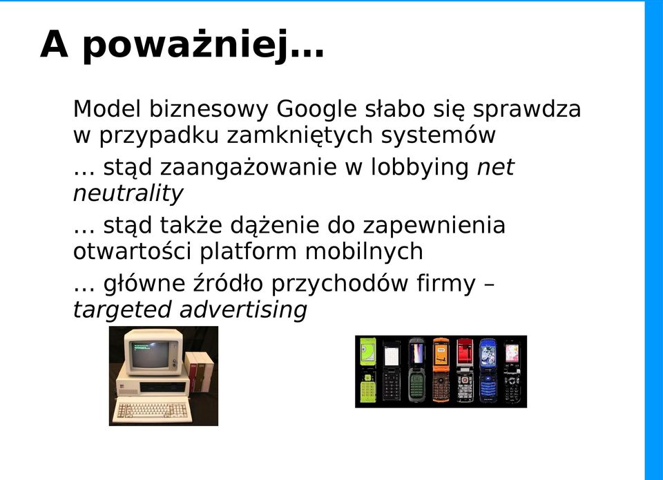 net neutrality stąd także dążenie do zapewnienia otwartości