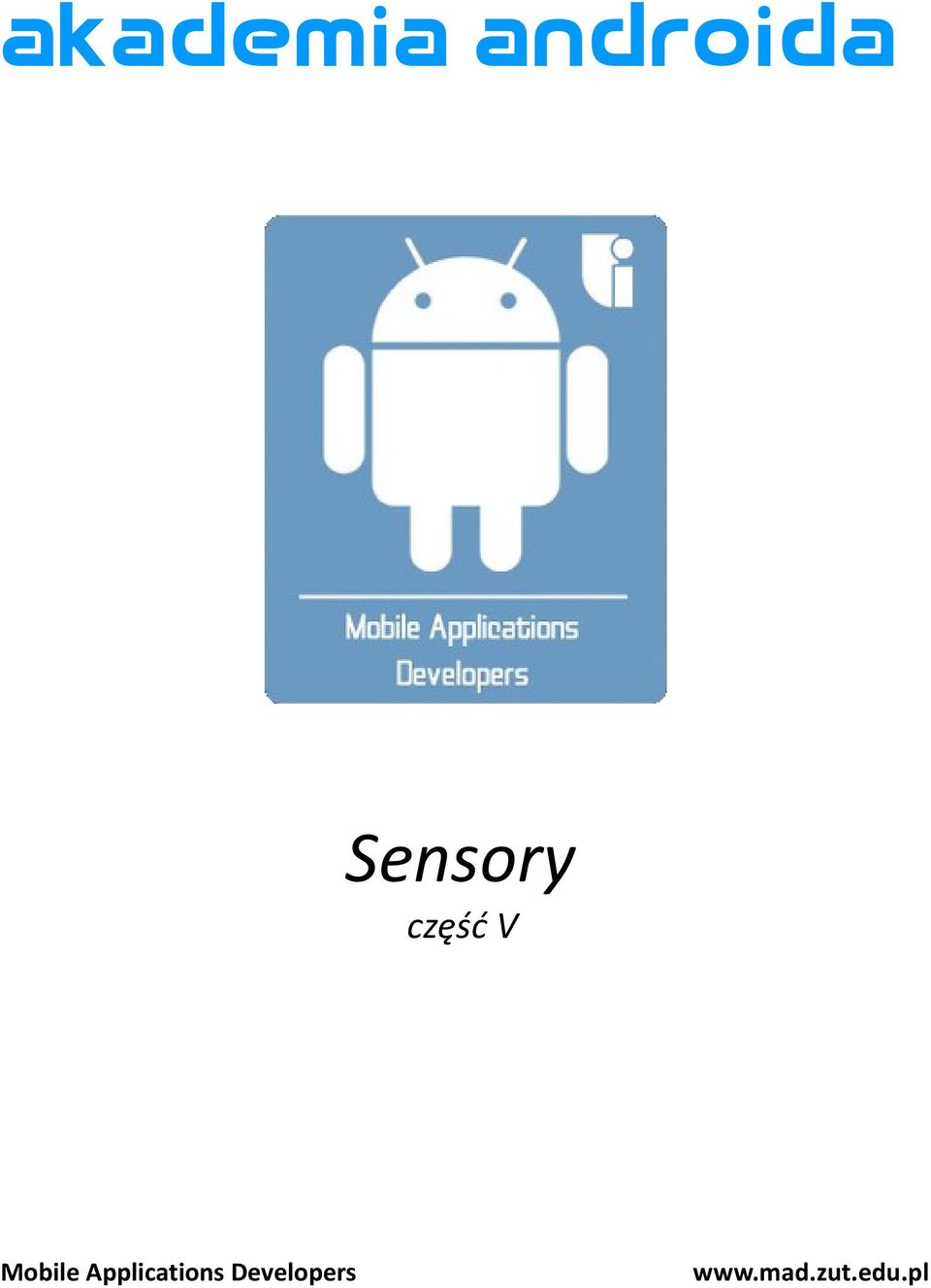 Sensory