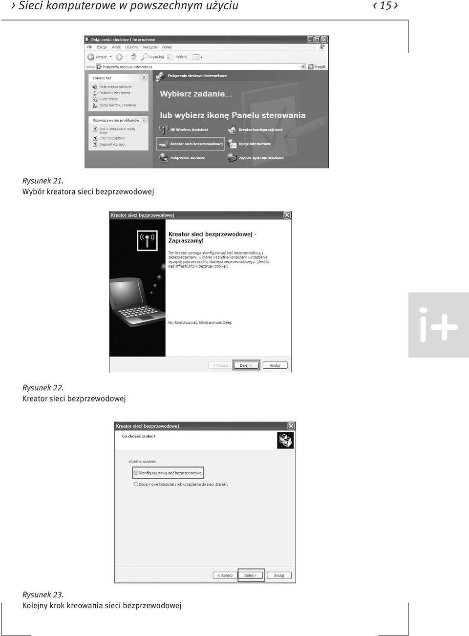 Wybór kreatora sieci bezprzewodowej Rysunek 22.