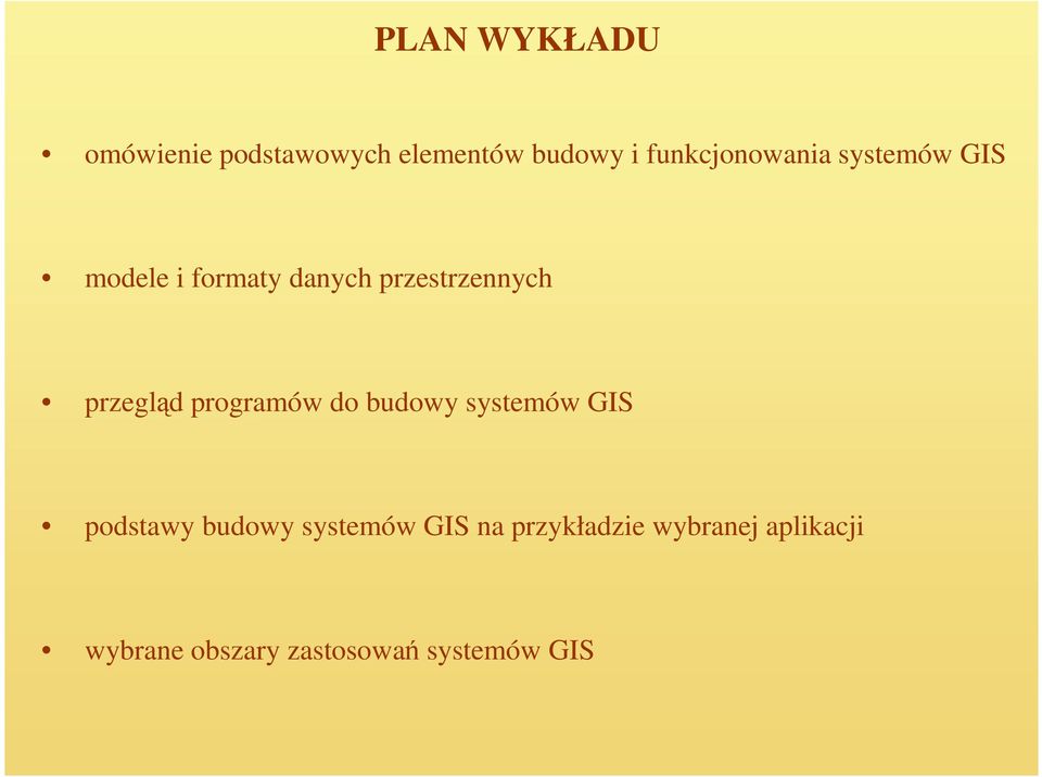 przegląd programów do budowy systemów GIS podstawy budowy systemów