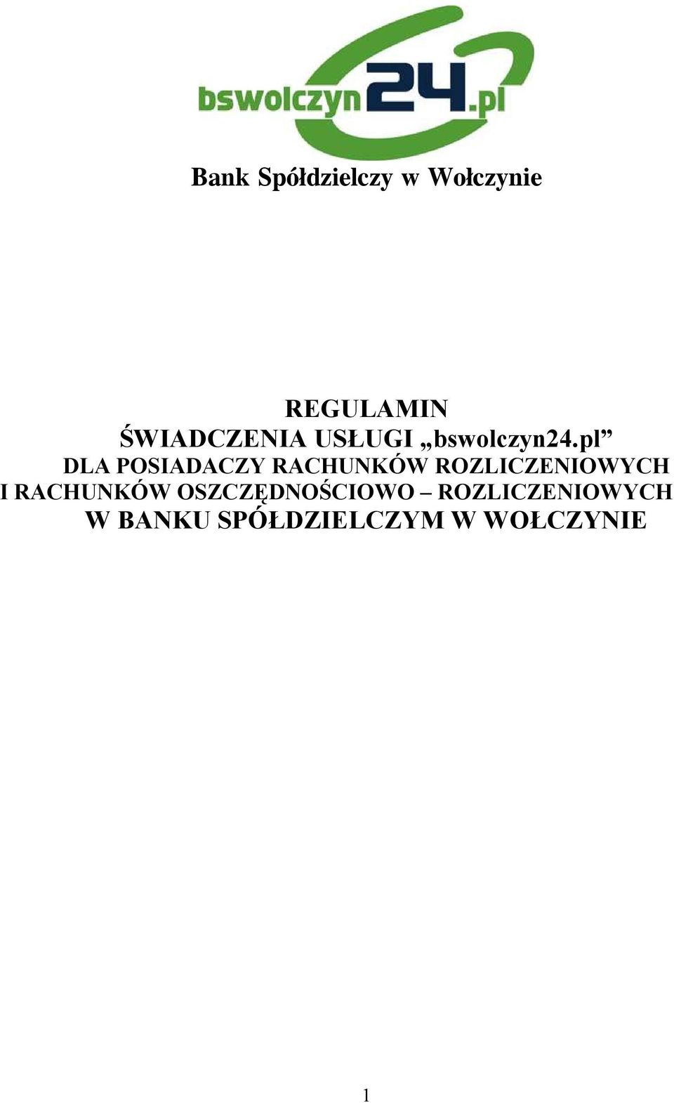 pl DLA POSIADACZY RACHUNKÓW ROZLICZENIOWYCH I