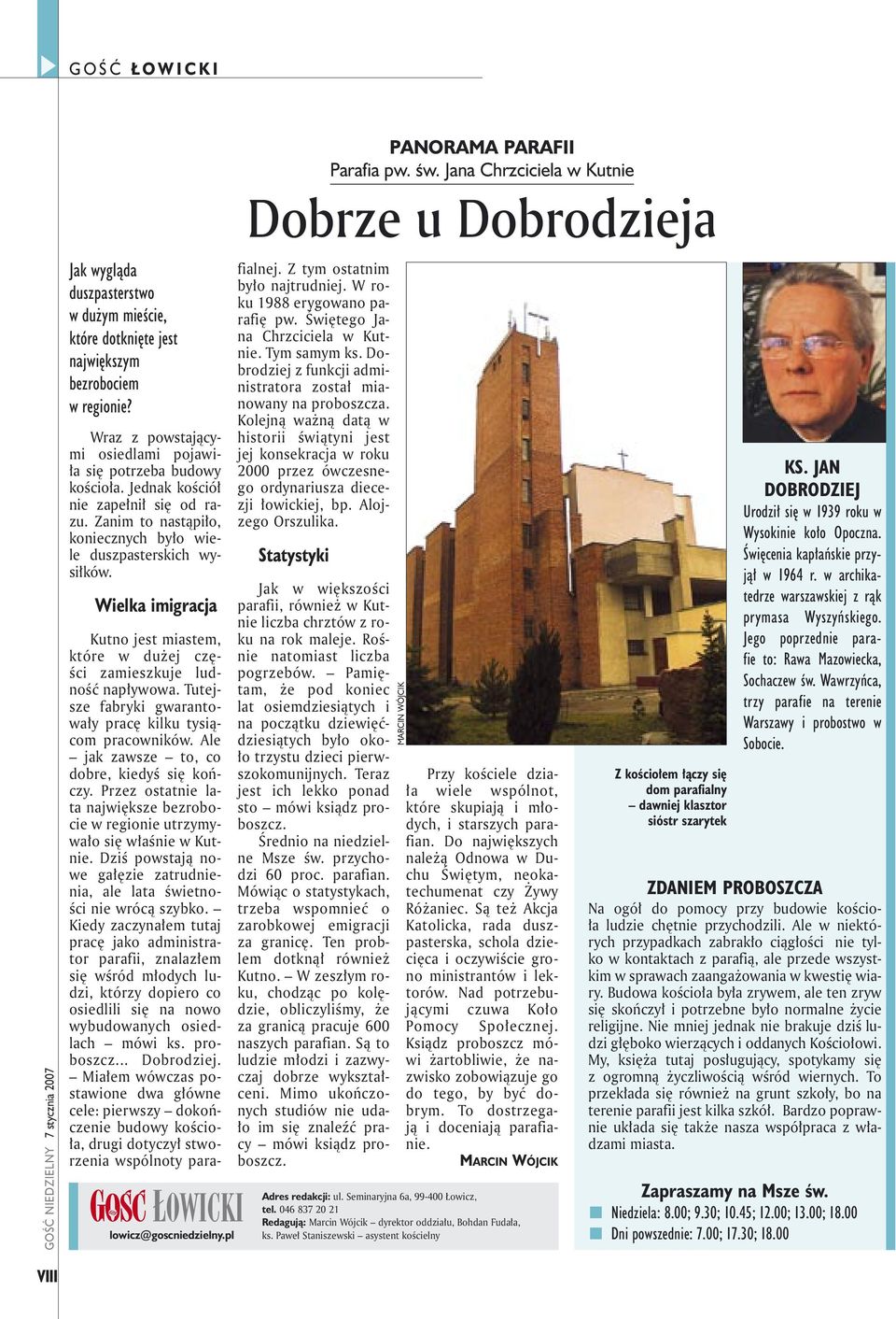 Wielka imigracja ŁOWICKI lowicz@goscniedzielny.pl PANORAMA PARAFII Parafia pw. św.