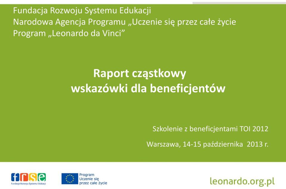 Vinci Raport cząstkowy wskazówki dla beneficjentów