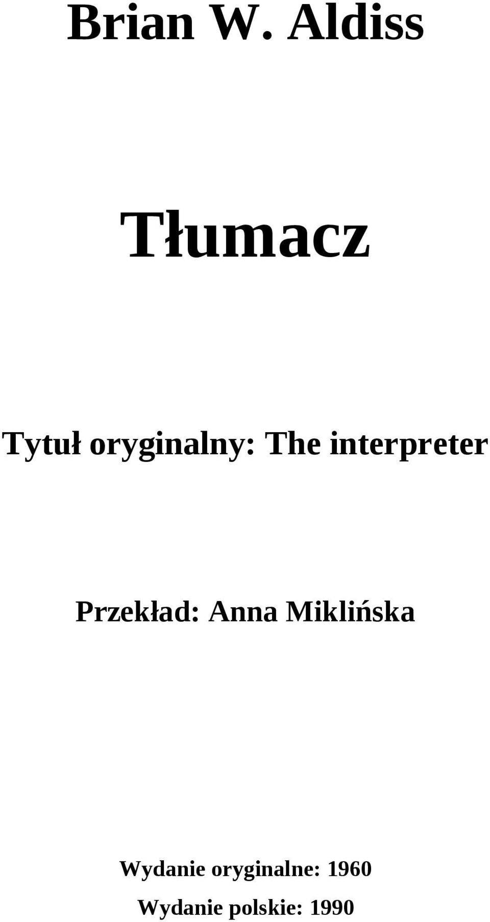 The interpreter Przekład: Anna