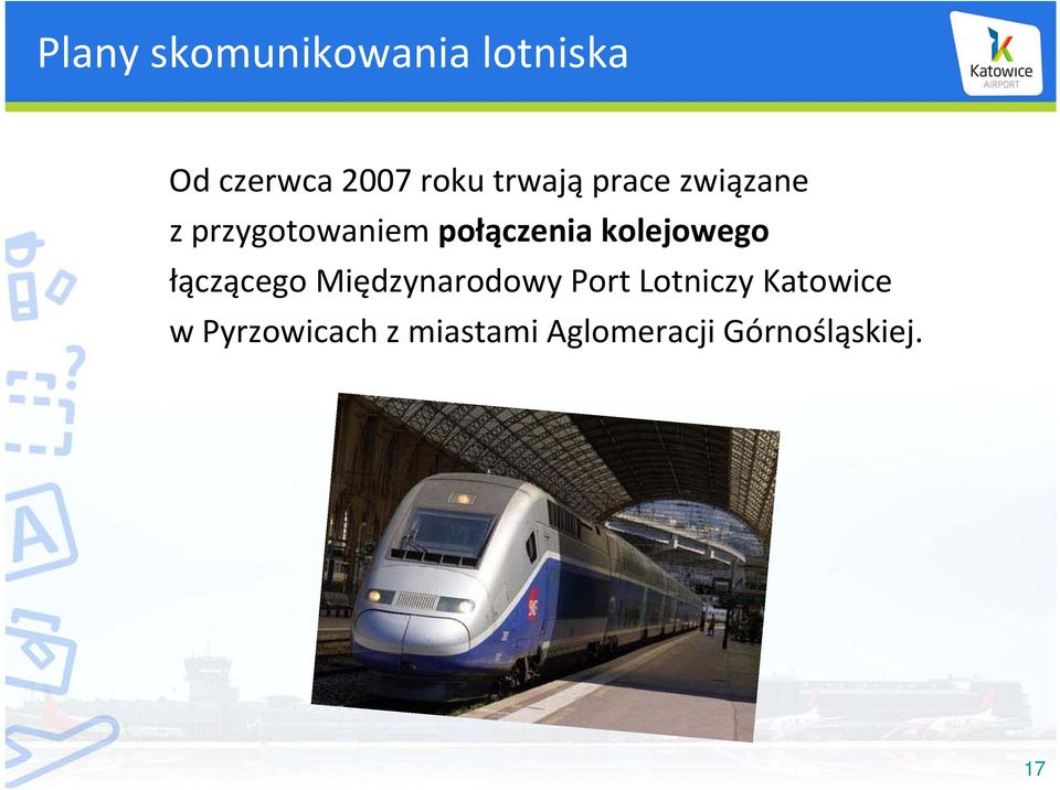 kolejowego łączącego Międzynarodowy Port Lotniczy