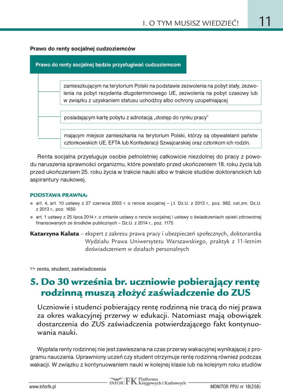 rezydenta długoterminowego UE, zezwolenia na pobyt czasowy lub w związku z uzyskaniem statusu uchodźcy albo ochrony uzupełniającej posiadającym kartę pobytu z adnotacją dostęp do rynku pracy mającym