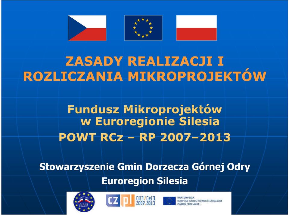 Euroregionie Silesia POWT RCz RP 2007 2013