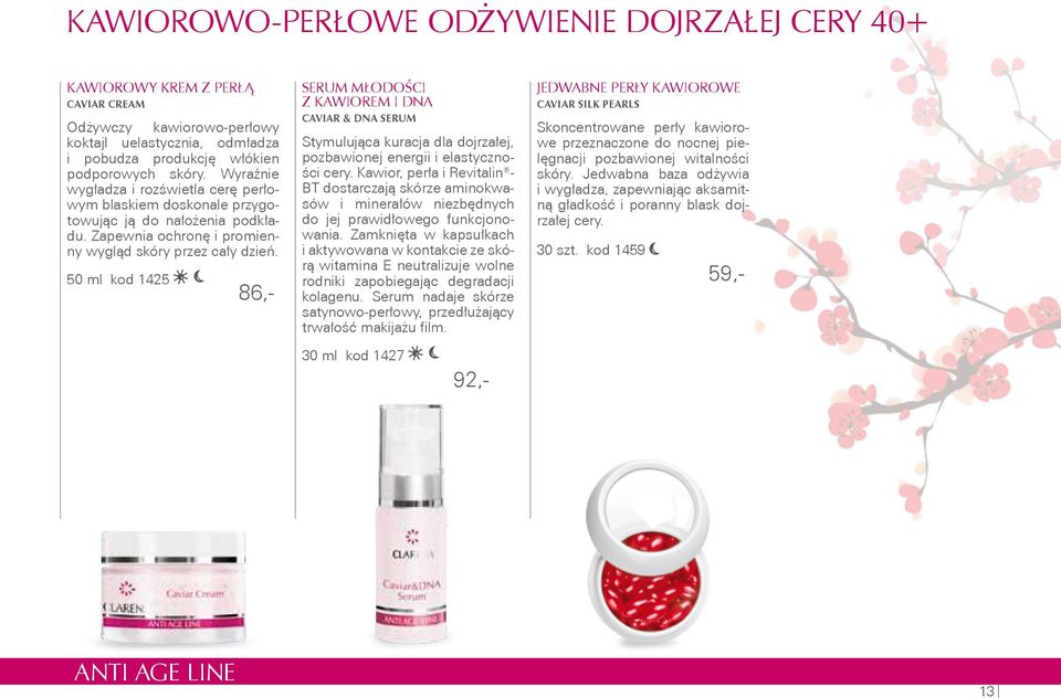 50 ml kod 1425 86,- Serum młodości z kawiorem i DNA Caviar & DNA SERUM Stymulująca kuracja dla dojrzałej, pozbawionej energii i elastyczności cery.