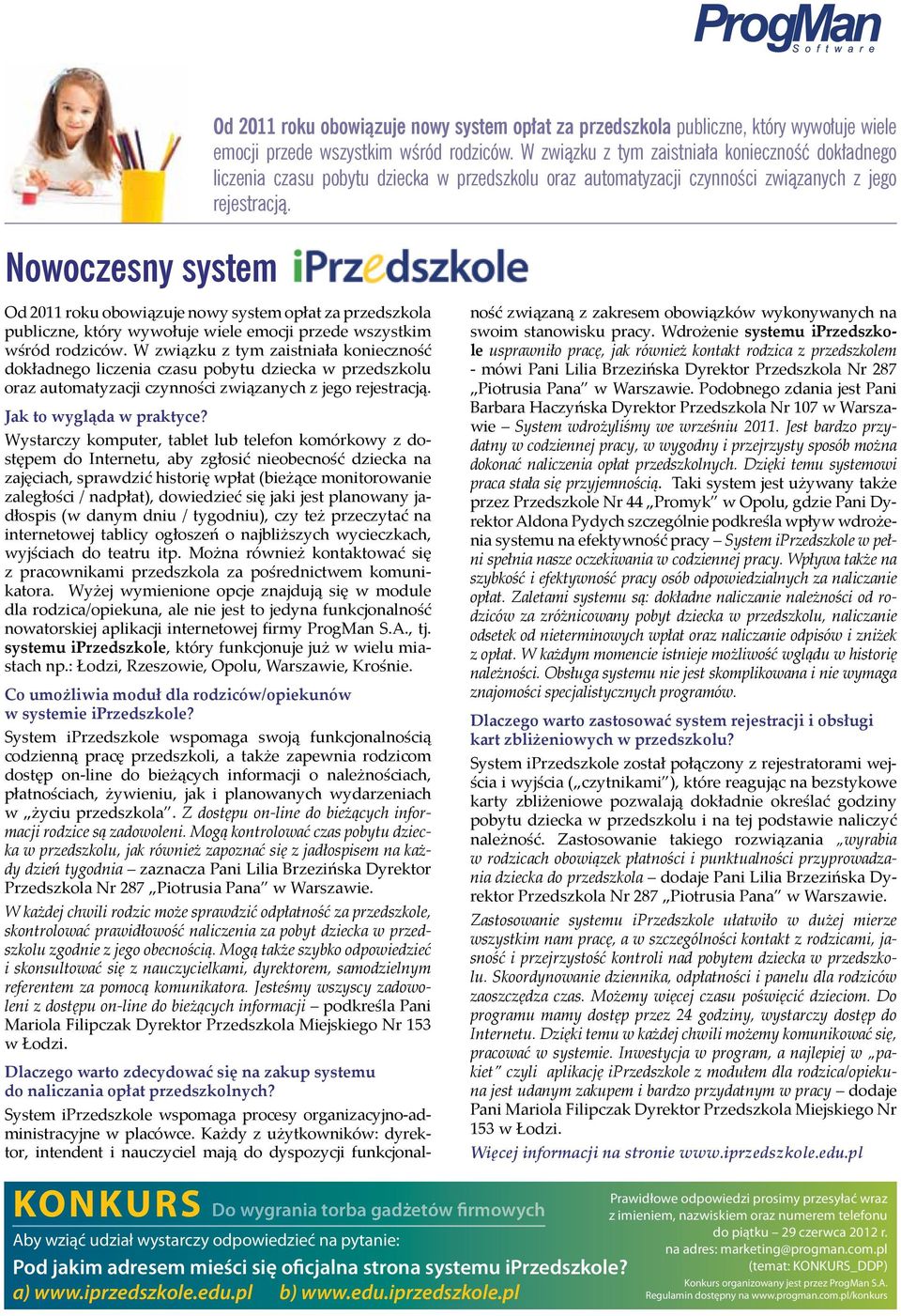 Nowoczesny system   Jak to wygląda w praktyce?