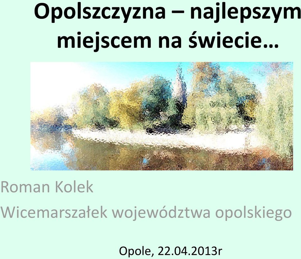 Kolek Wicemarszałek