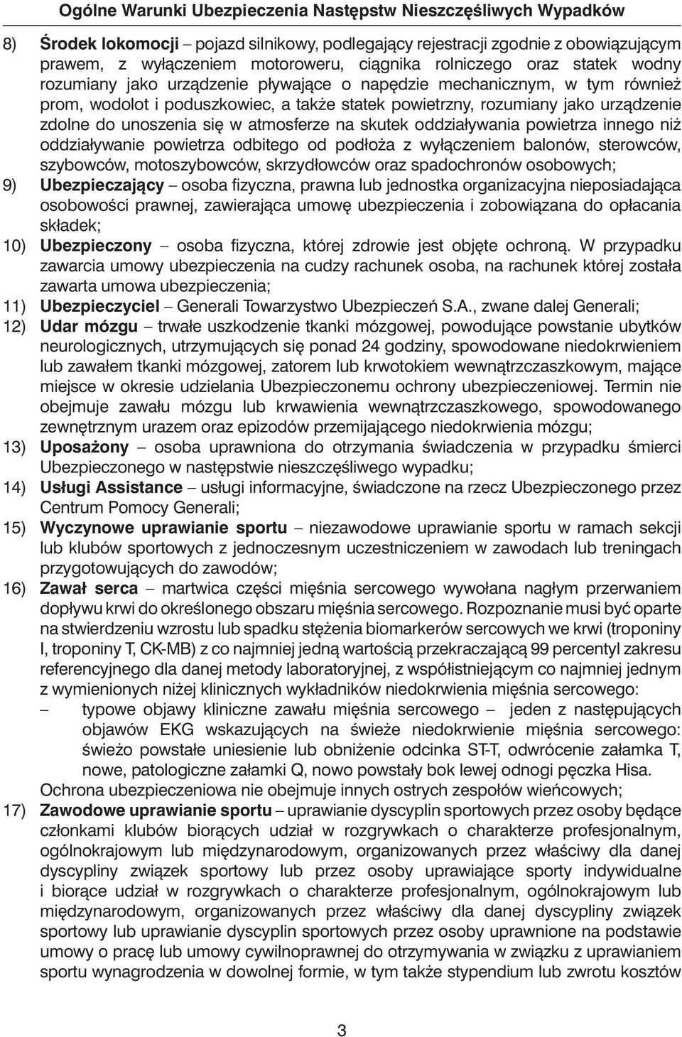 unoszenia si w atmosferze na skutek oddziaływania powietrza innego ni oddziaływanie powietrza odbitego od podło a z wyłàczeniem balonów, sterowców, szybowców, motoszybowców, skrzydłowców oraz