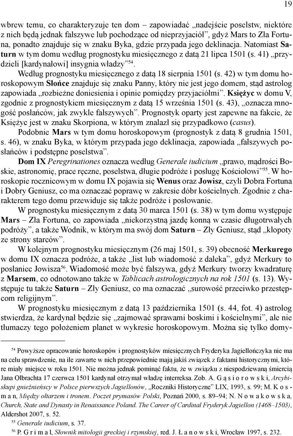 Według prognostyku miesięcznego z datą 18 sierpnia 1501 (s.