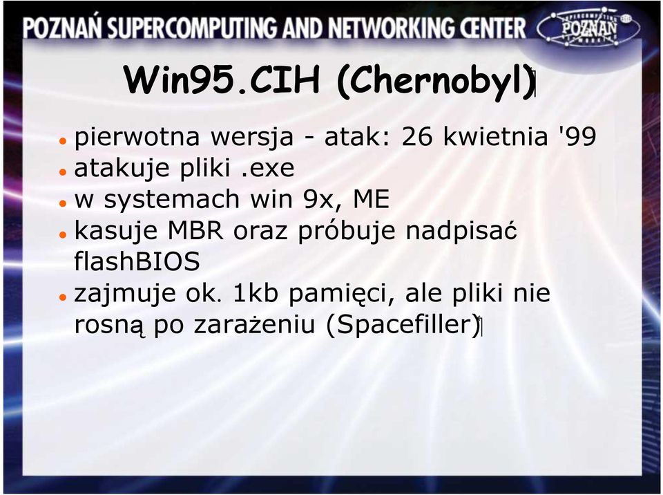 '99 atakuje pliki.